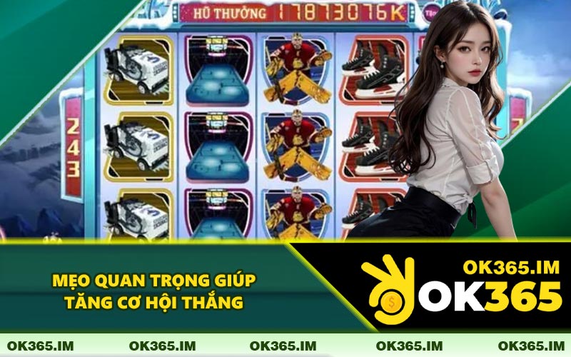Mẹo Quan Trọng Giúp Tăng Cơ Hội Thắng